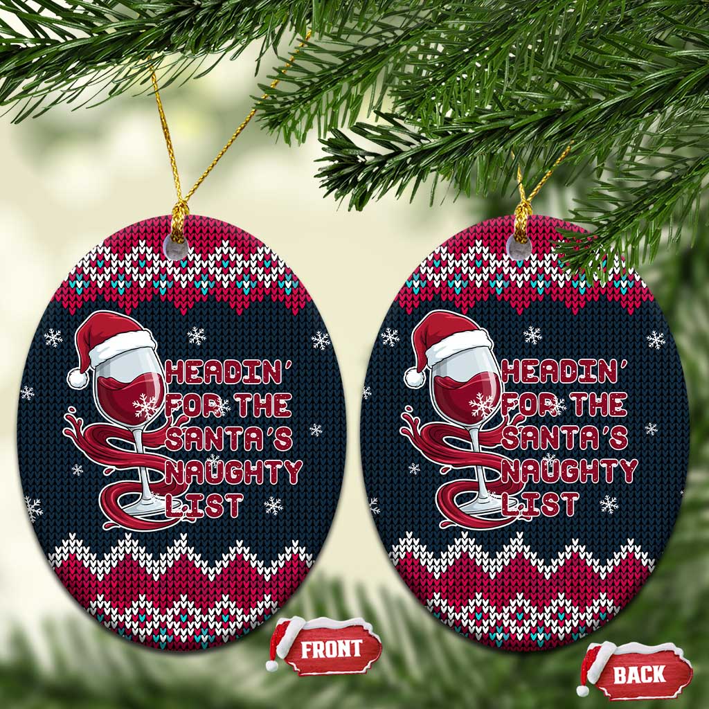 Headin For Santas Naughty Christmas Ceramic Ornament Xmas Holiday Patterns - Wonder Print Shop