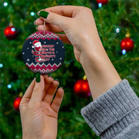 Headin For Santas Naughty Christmas Ceramic Ornament Xmas Holiday Patterns - Wonder Print Shop