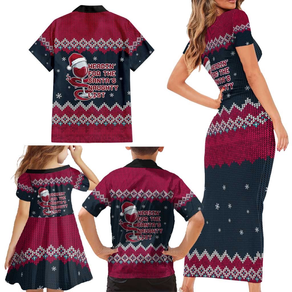 Headin For Santas Naughty Christmas Christmas Family Matching Short Sleeve Bodycon Dress and Hawaiian Shirt Xmas Holiday Patterns - Wonder Print Shop