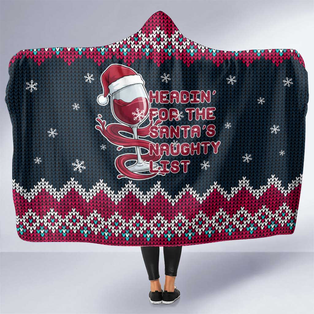 Headin For Santas Naughty Christmas Christmas Hooded Blanket Xmas Holiday Patterns - Wonder Print Shop