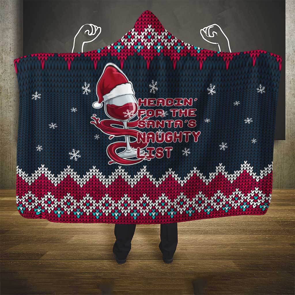Headin For Santas Naughty Christmas Christmas Hooded Blanket Xmas Holiday Patterns - Wonder Print Shop