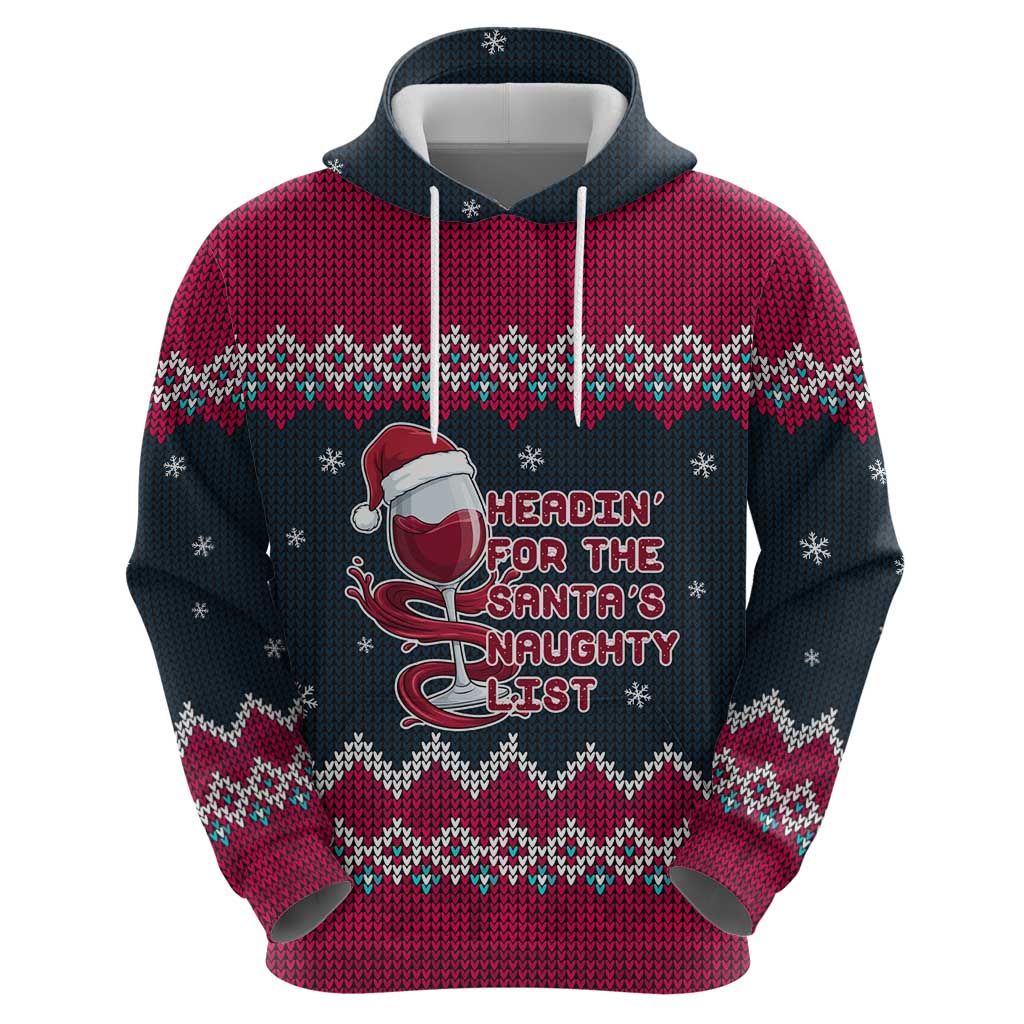 Headin For Santas Naughty Christmas Christmas Hoodie Xmas Holiday Patterns - Wonder Print Shop
