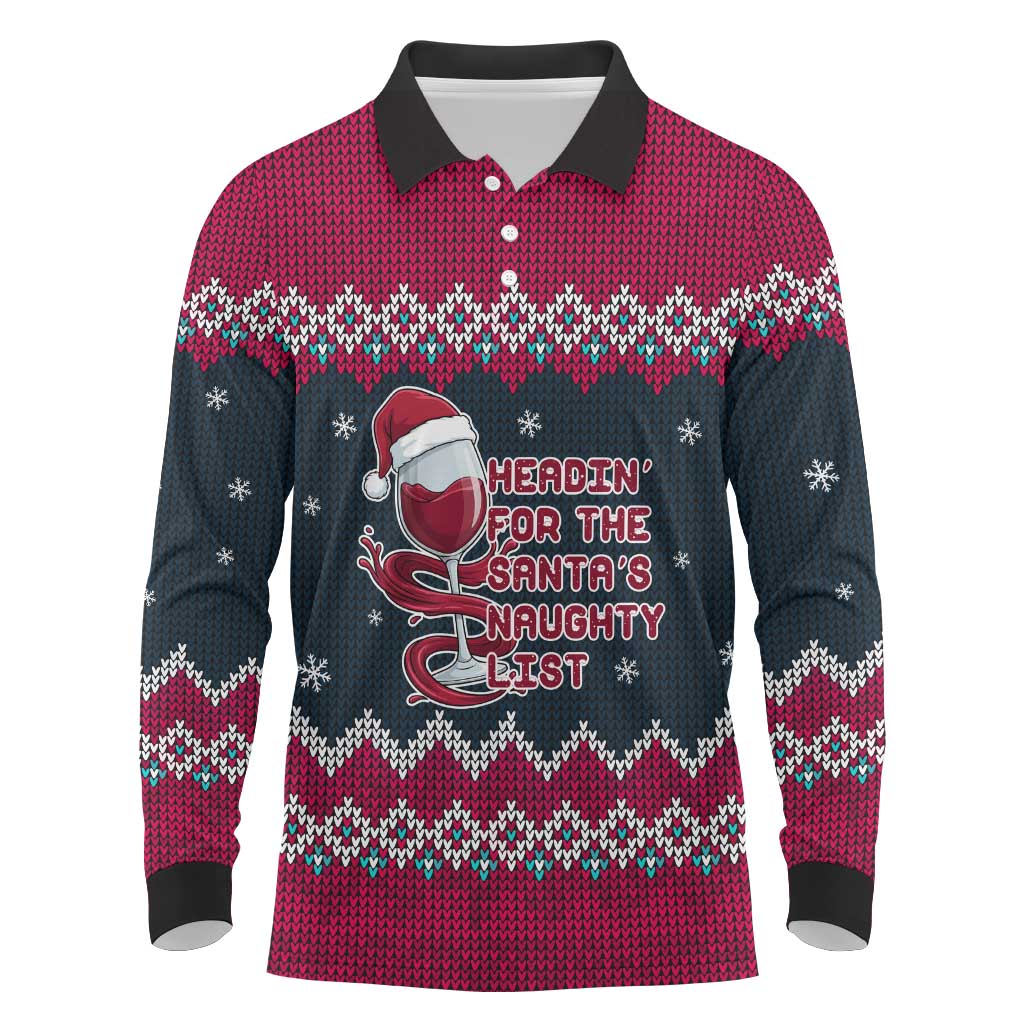 Headin For Santas Naughty Christmas Christmas Long Sleeve Polo Shirt Xmas Holiday Patterns - Wonder Print Shop