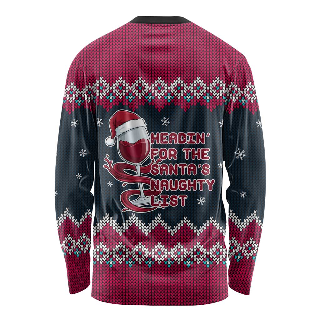Headin For Santas Naughty Christmas Christmas Long Sleeve Shirt Xmas Holiday Patterns - Wonder Print Shop