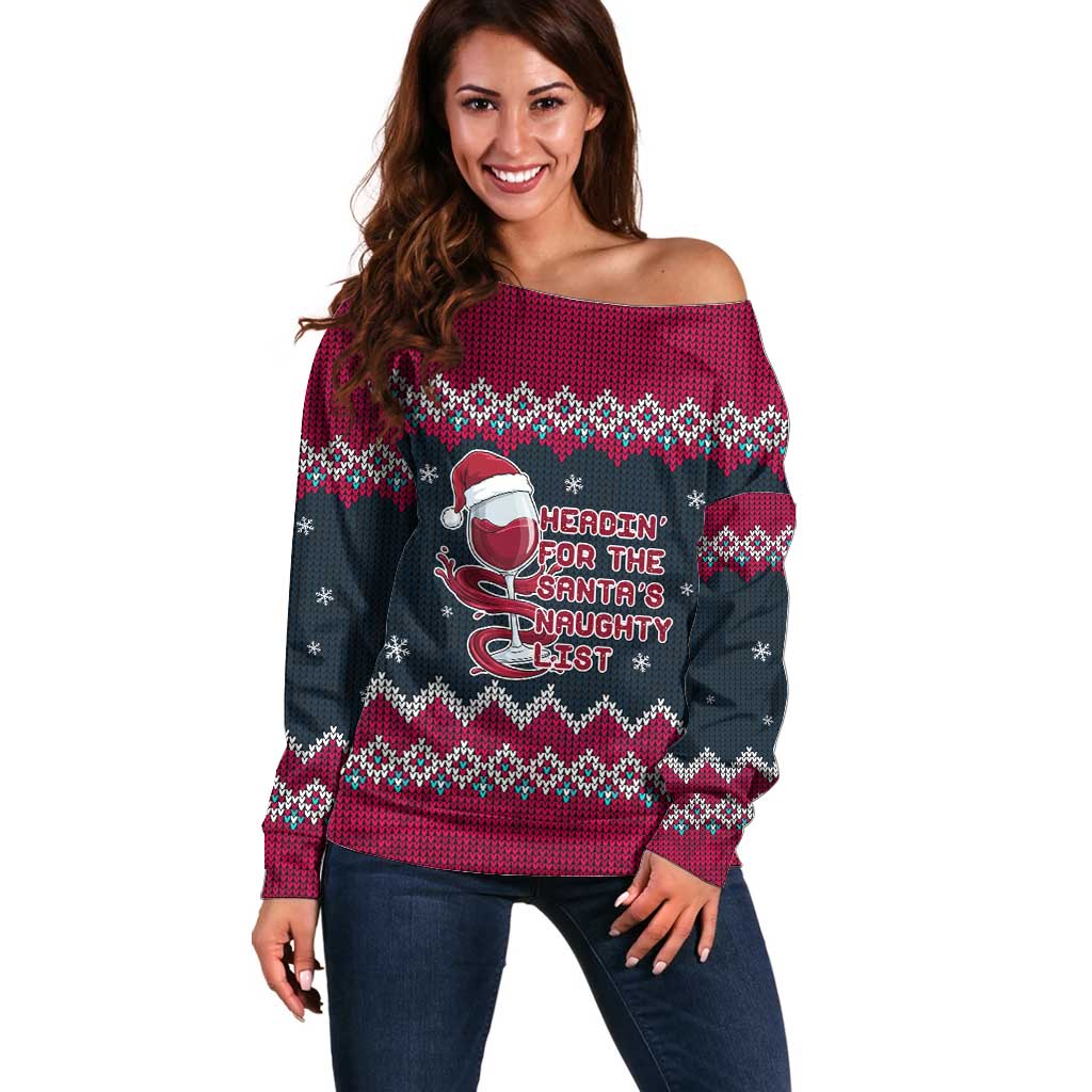 Headin For Santas Naughty Christmas Christmas Off Shoulder Sweater Xmas Holiday Patterns - Wonder Print Shop