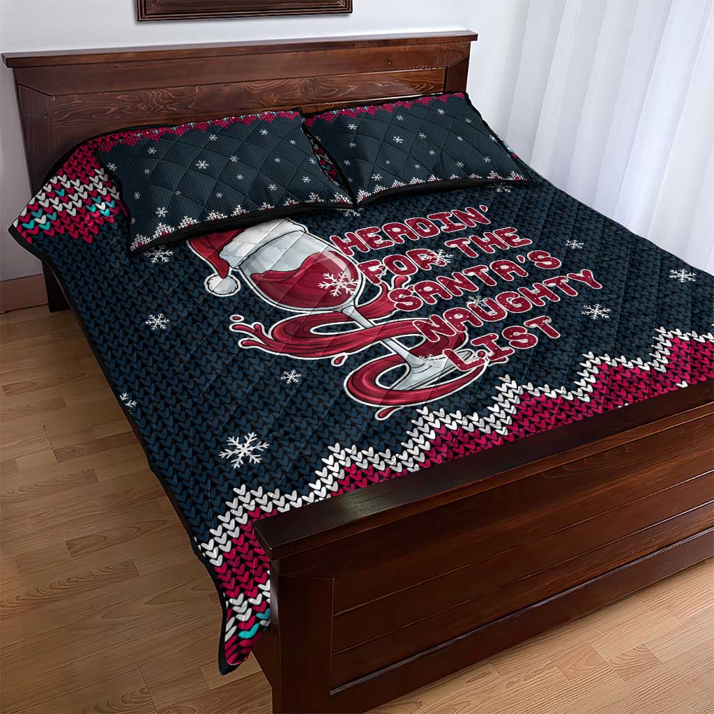 Headin For Santas Naughty Christmas Christmas Quilt Bed Set Xmas Holiday Patterns - Wonder Print Shop