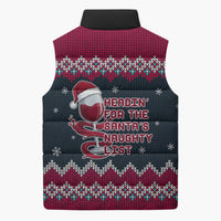 Headin For Santas Naughty Christmas Christmas Sleeveless Puffer Jacket Xmas Holiday Patterns - Wonder Print Shop