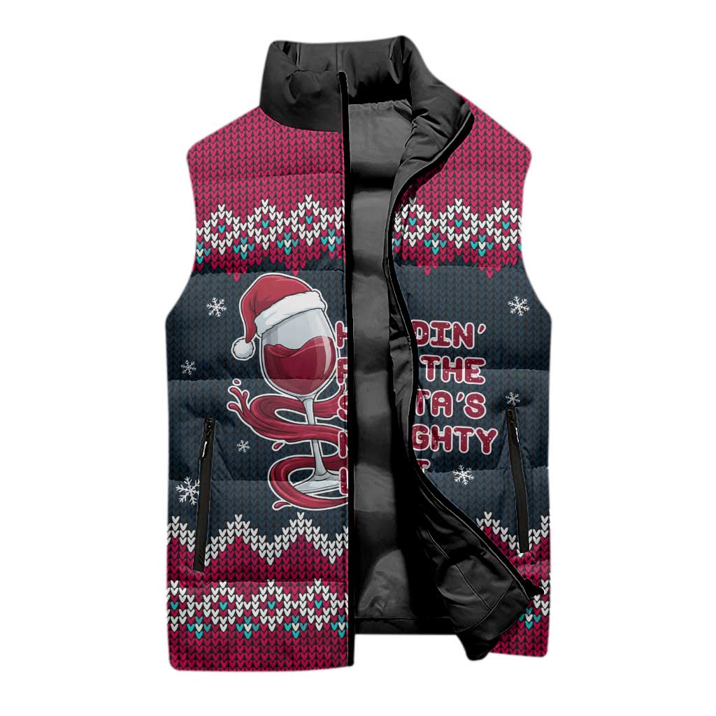 Headin For Santas Naughty Christmas Christmas Sleeveless Puffer Jacket Xmas Holiday Patterns - Wonder Print Shop