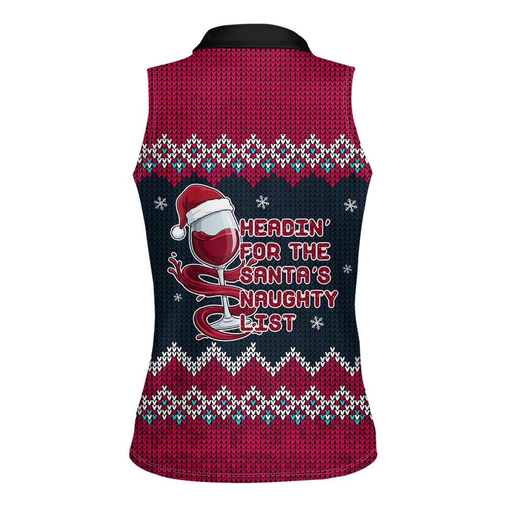 Headin For Santas Naughty Christmas Christmas Women Sleeveless Polo Shirt Xmas Holiday Patterns - Wonder Print Shop