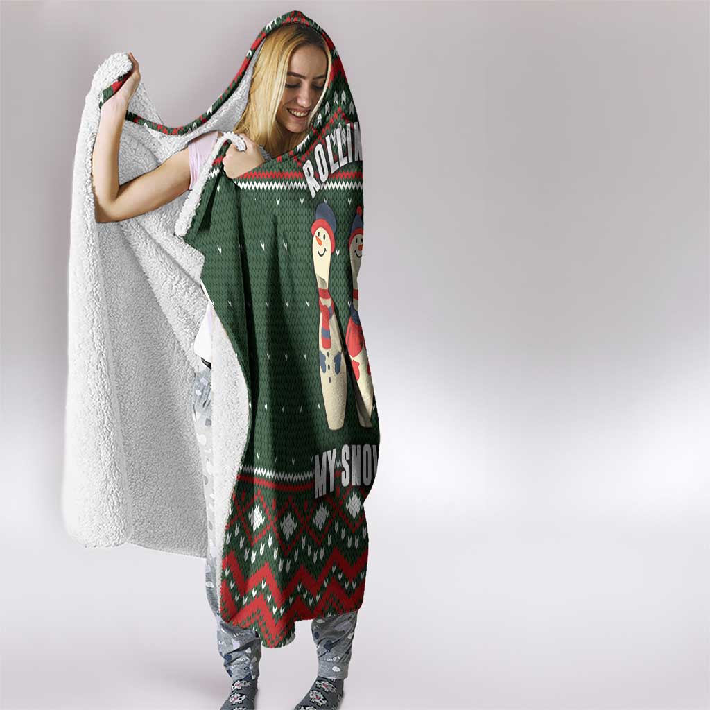 Christmas Bowling Rollin With My Snowmies Hooded Blanket Xmas Holiday Patterns - Wonder Print Shop