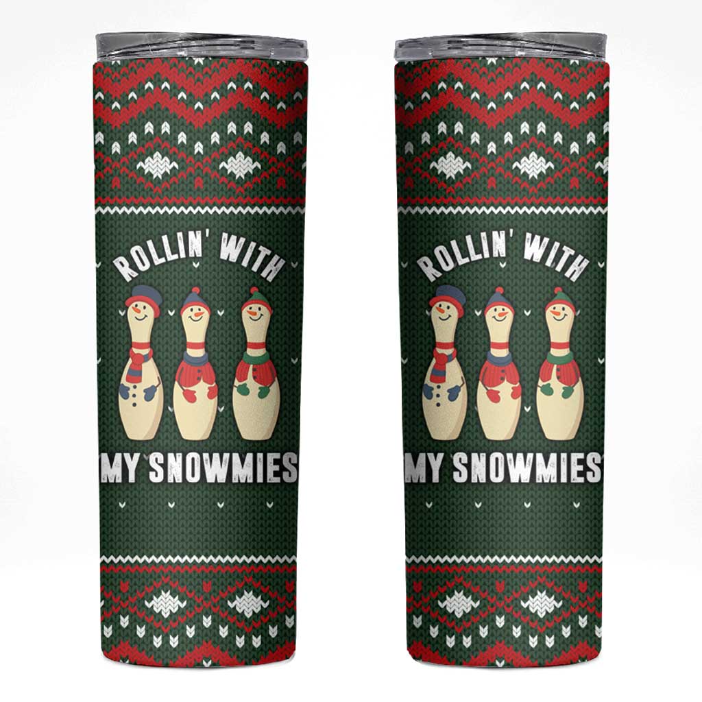 Christmas Bowling Rollin With My Snowmies Skinny Tumbler Xmas Holiday Patterns - Wonder Print Shop