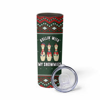 Christmas Bowling Rollin With My Snowmies Skinny Tumbler Xmas Holiday Patterns - Wonder Print Shop