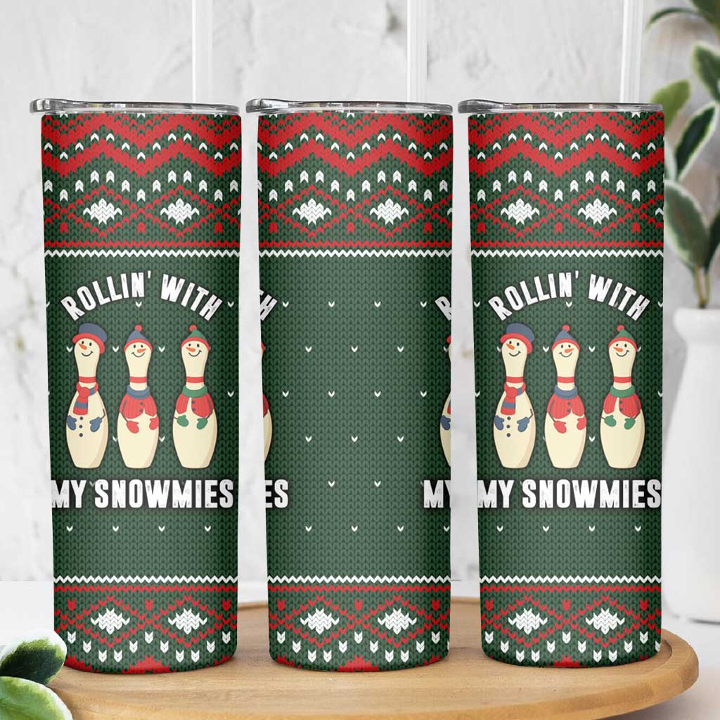 Christmas Bowling Rollin With My Snowmies Skinny Tumbler Xmas Holiday Patterns - Wonder Print Shop
