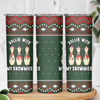 Christmas Bowling Rollin With My Snowmies Skinny Tumbler Xmas Holiday Patterns - Wonder Print Shop