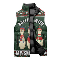 Christmas Bowling Rollin With My Snowmies Sleeveless Puffer Jacket Xmas Holiday Patterns - Wonder Print Shop