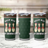 Christmas Bowling Rollin With My Snowmies Tumbler Cup Xmas Holiday Patterns - Wonder Print Shop