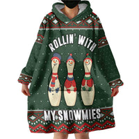 Christmas Bowling Rollin With My Snowmies Wearable Blanket Hoodie Xmas Holiday Patterns - Wonder Print Shop