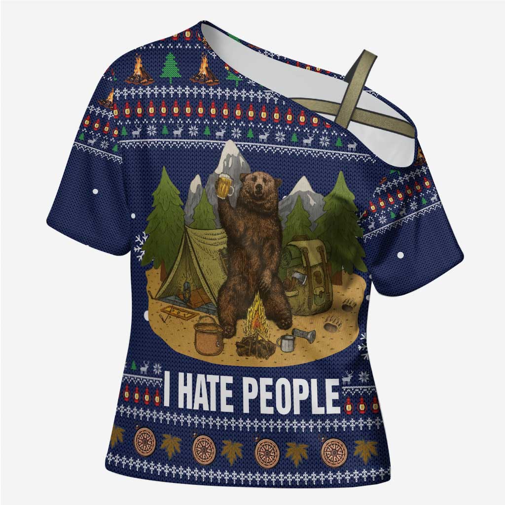 Camping I Hate People Christmas Cross Shoulder Shirt Xmas Holiday Patterns - Wonder Print Shop