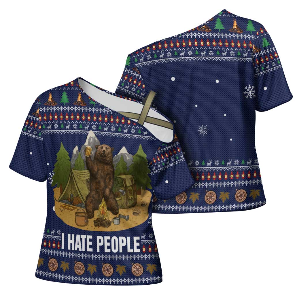 Camping I Hate People Christmas Cross Shoulder Shirt Xmas Holiday Patterns - Wonder Print Shop