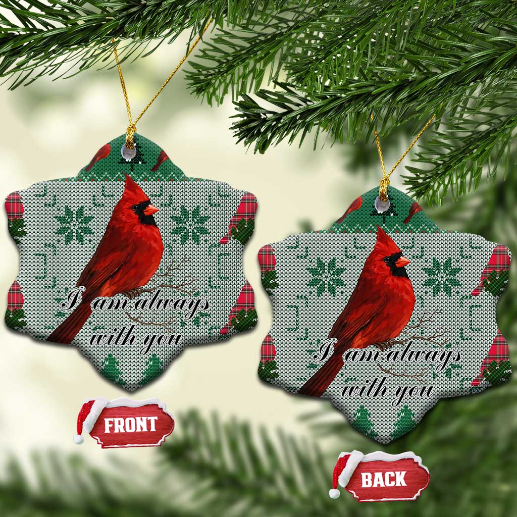 Cardinal I am Always With You Christmas Ceramic Ornament Xmas Holiday Patterns - Wonder Print Shop