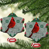 Cardinal I am Always With You Christmas Ceramic Ornament Xmas Holiday Patterns - Wonder Print Shop