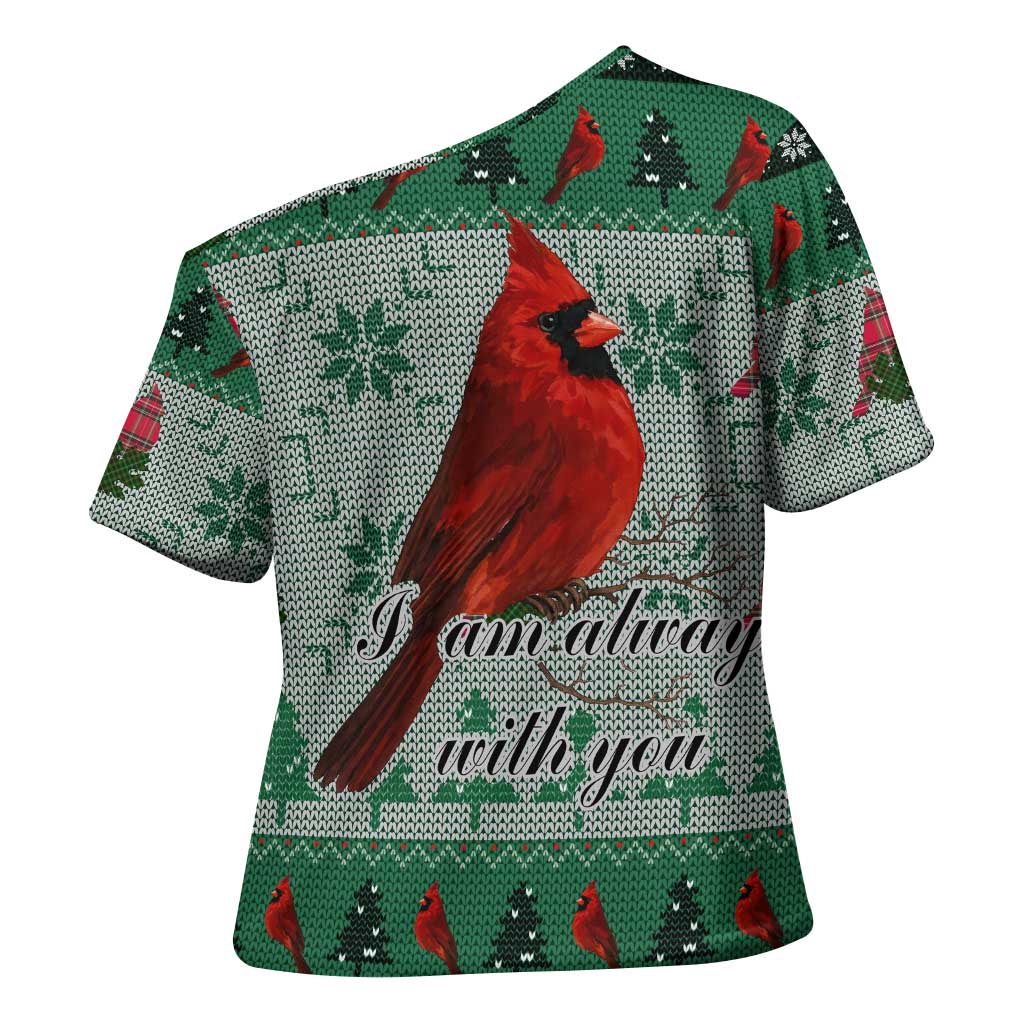 Cardinal I am Always With You Christmas Cross Shoulder Shirt Xmas Holiday Patterns - Wonder Print Shop