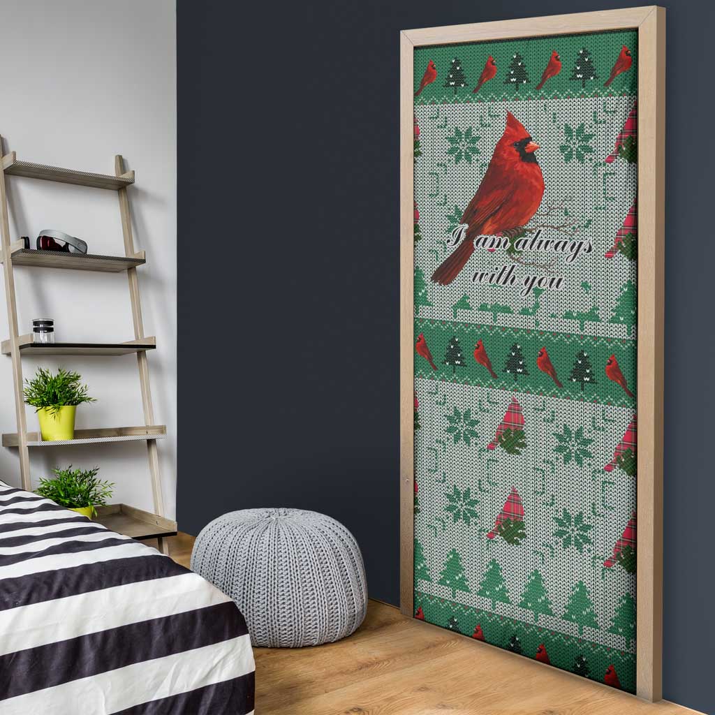 Cardinal I am Always With You Christmas Door Cover Xmas Holiday Patterns - Wonder Print Shop