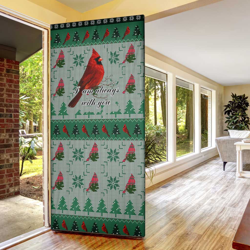 Cardinal I am Always With You Christmas Door Cover Xmas Holiday Patterns - Wonder Print Shop