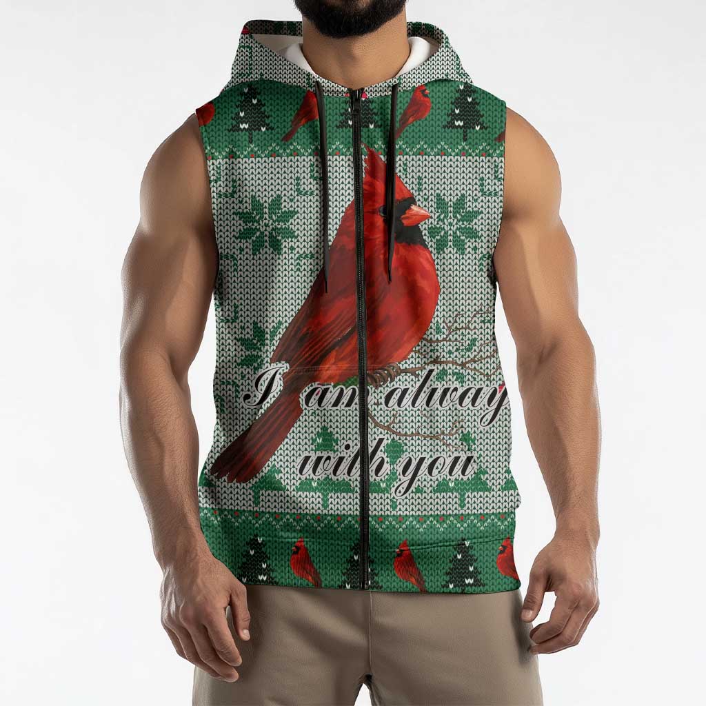 Cardinal I am Always With You Christmas Sleeveless Zip Hoodie Xmas Holiday Patterns - Wonder Print Shop