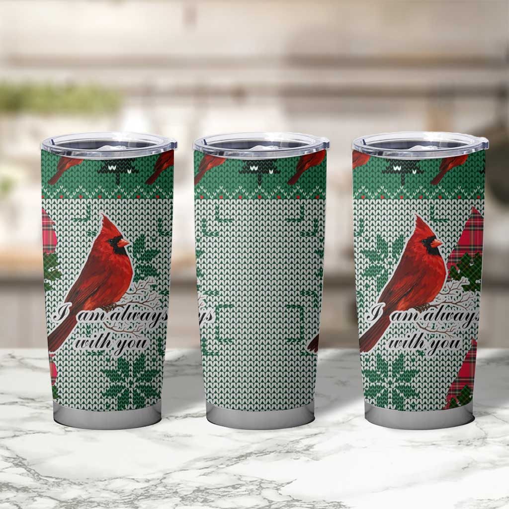 Cardinal I am Always With You Christmas Tumbler Cup Xmas Holiday Patterns - Wonder Print Shop