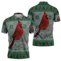 Cardinal I am Always With You Christmas Zipper Polo Shirt Xmas Holiday Patterns - Wonder Print Shop