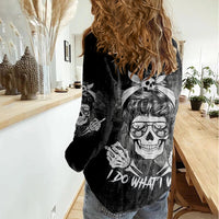 I Do What I Want Skull Black And White Women Casual Shirt - Wonder Print Shop