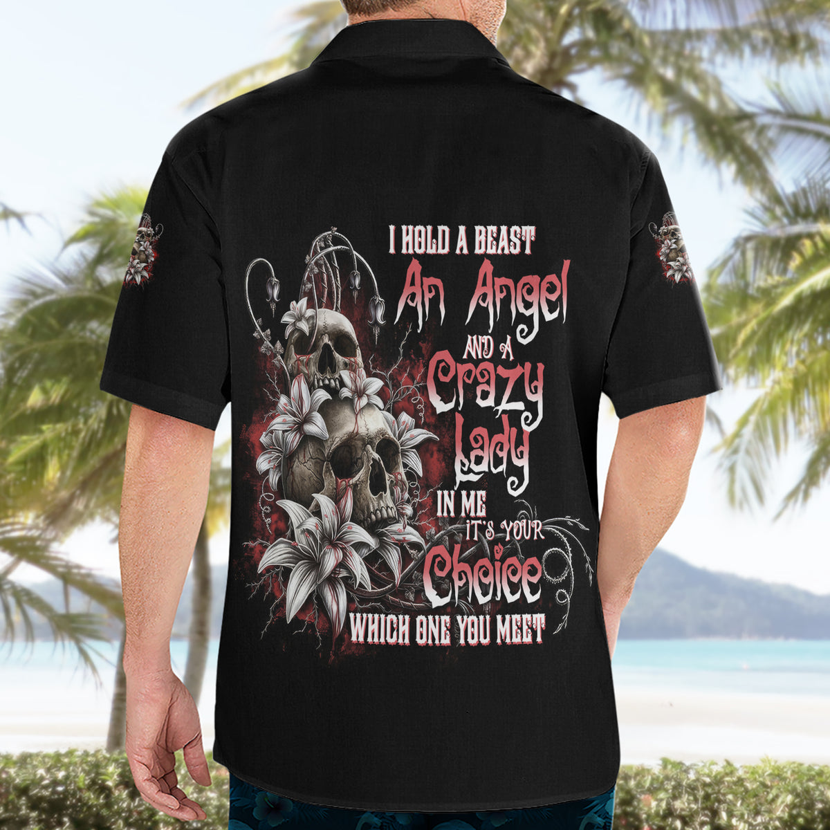 I Hold A Beast An Angel And A Crazy Lady In Me Hawaiian Shirt - Wonder Print Shop