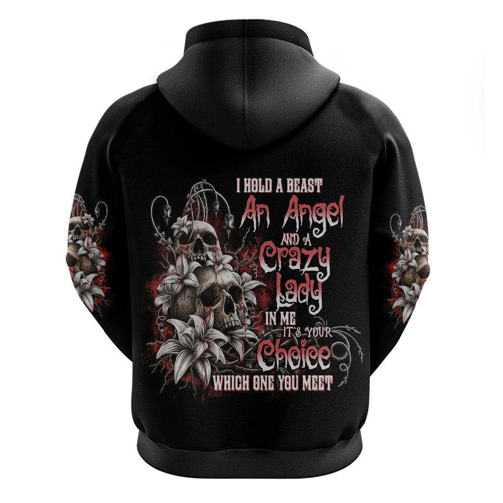 I Hold A Beast An Angel And A Crazy Lady In Me Hoodie - Wonder Print Shop