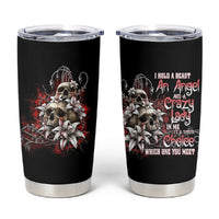 I Hold A Beast An Angel And A Crazy Lady In Me Tumbler Cup - Wonder Print Shop