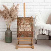 We Carry The Wisdom Canvas Wall Art African Ancient Symbols, Earthy Tones, and Ancestral Wisdom Quote - Wonder Print Shop