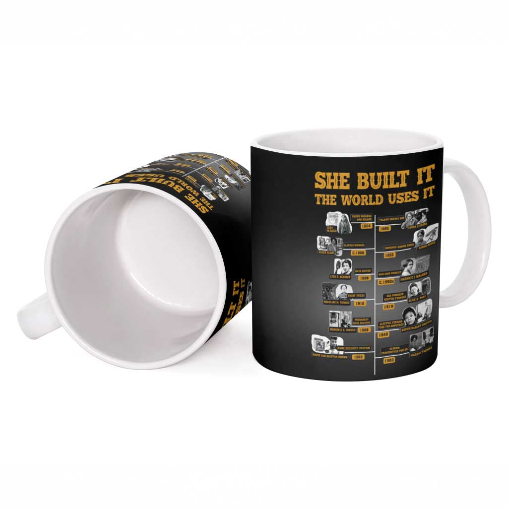 She Built It The World Uses It Ceramic Mug African Influential Women Innovators Timeline - Wonder Print Shop