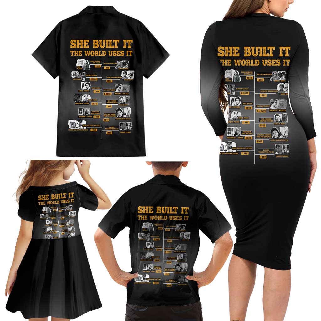 She Built It The World Uses It Family Matching Long Sleeve Bodycon Dress and Hawaiian Shirt African Influential Women Innovators Timeline - Wonder Print Shop