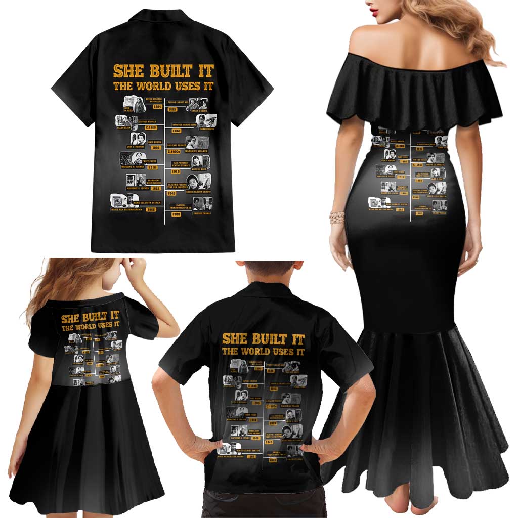 She Built It The World Uses It Family Matching Mermaid Dress and Hawaiian Shirt African Influential Women Innovators Timeline - Wonder Print Shop