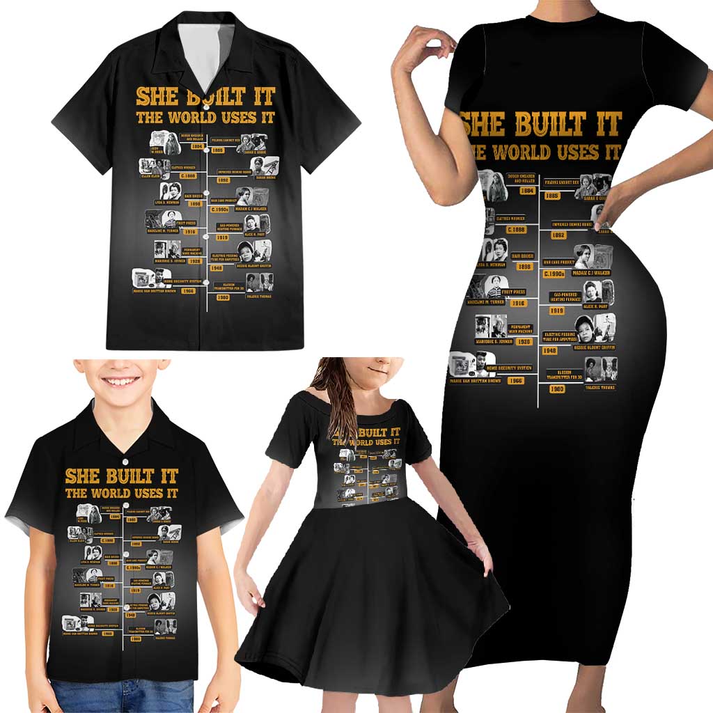 She Built It The World Uses It Family Matching Short Sleeve Bodycon Dress and Hawaiian Shirt African Influential Women Innovators Timeline - Wonder Print Shop