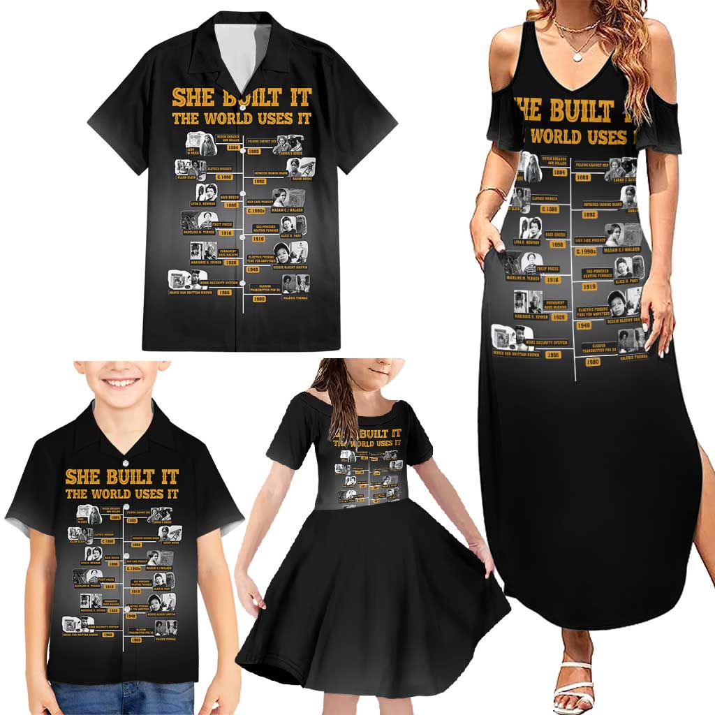 She Built It The World Uses It Family Matching Summer Maxi Dress and Hawaiian Shirt African Influential Women Innovators Timeline - Wonder Print Shop