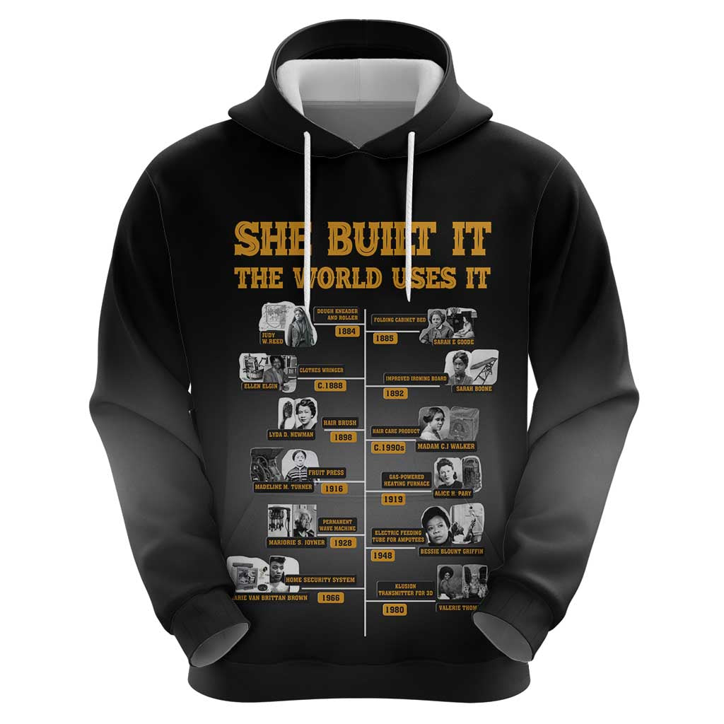 She Built It The World Uses It Hoodie African Influential Women Innovators Timeline - Wonder Print Shop