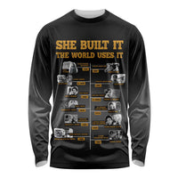 She Built It The World Uses It Long Sleeve Shirt African Influential Women Innovators Timeline - Wonder Print Shop