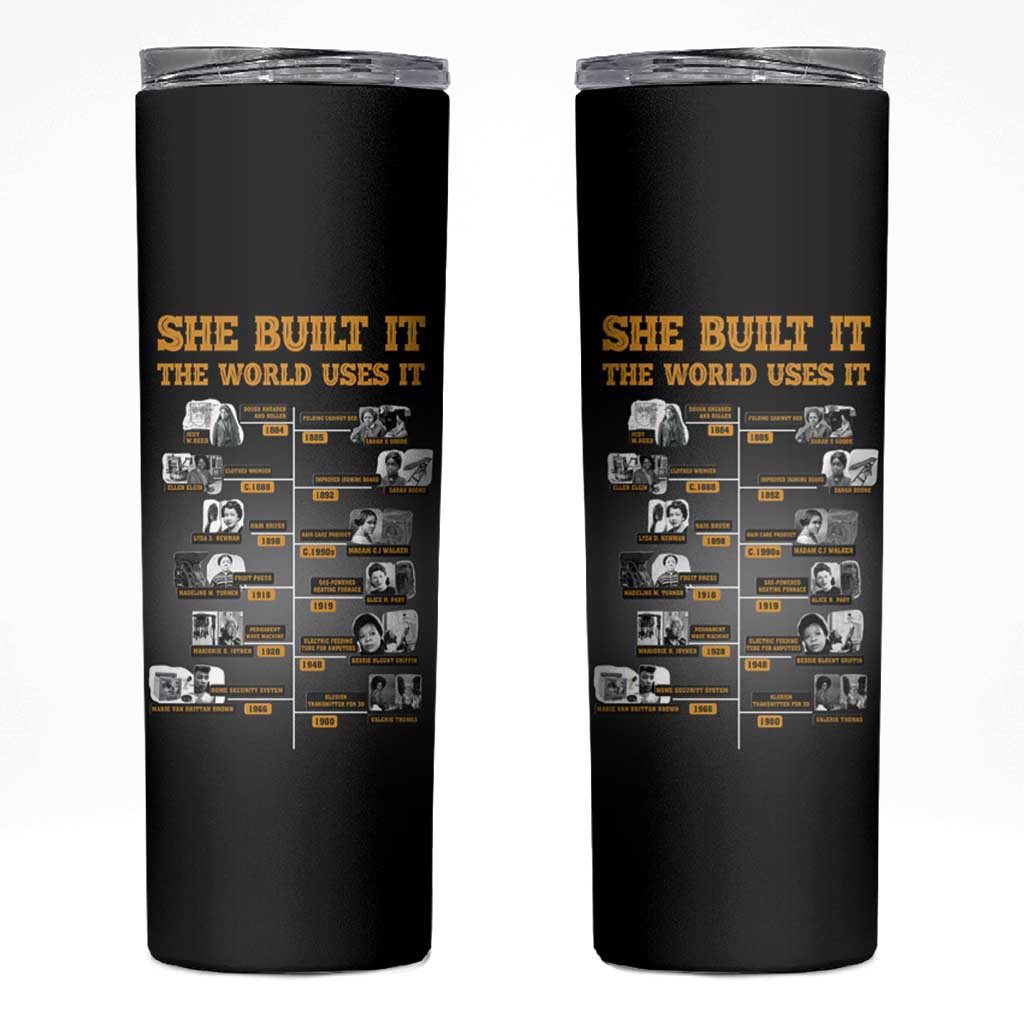 She Built It The World Uses It Skinny Tumbler African Influential Women Innovators Timeline - Wonder Print Shop