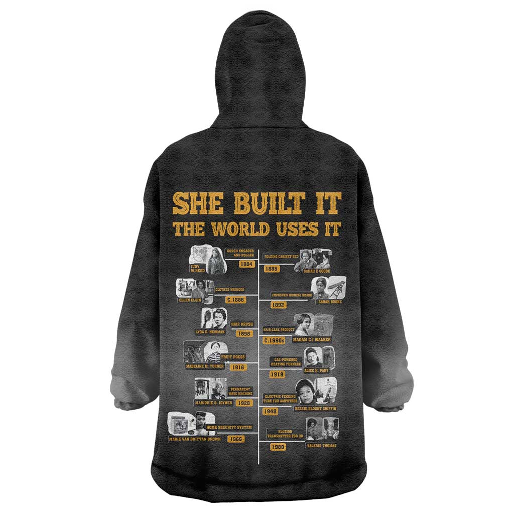 She Built It The World Uses It Wearable Blanket Hoodie African Influential Women Innovators Timeline - Wonder Print Shop