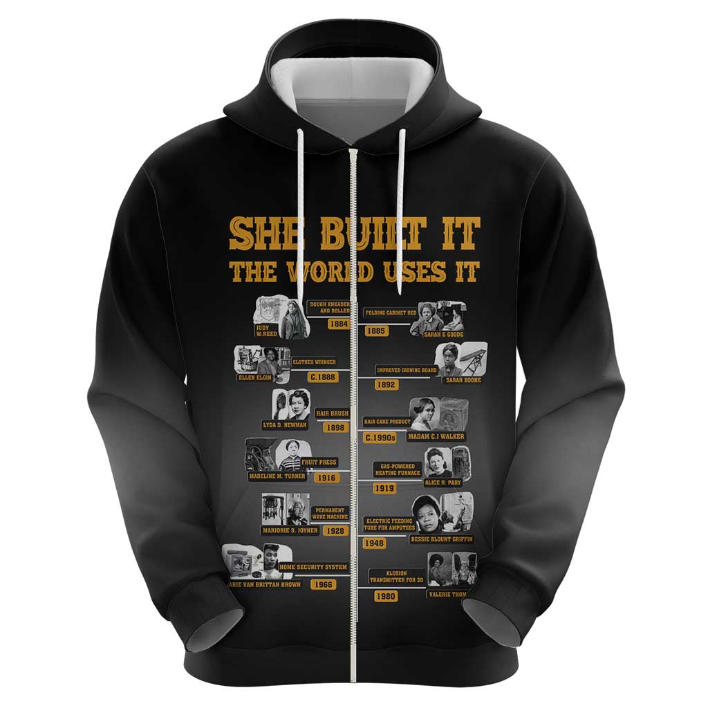 She Built It The World Uses It Zip Hoodie African Influential Women Innovators Timeline - Wonder Print Shop