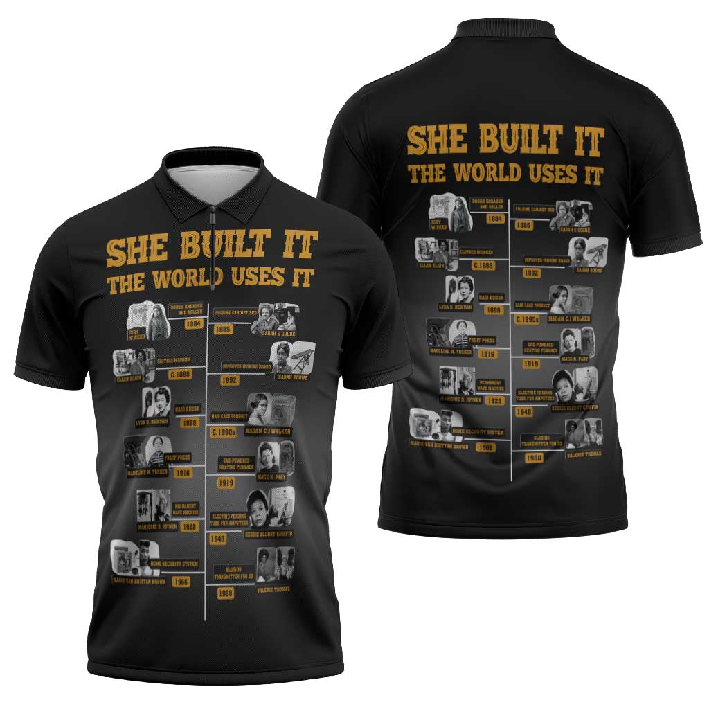 She Built It The World Uses It Zipper Polo Shirt African Influential Women Innovators Timeline - Wonder Print Shop
