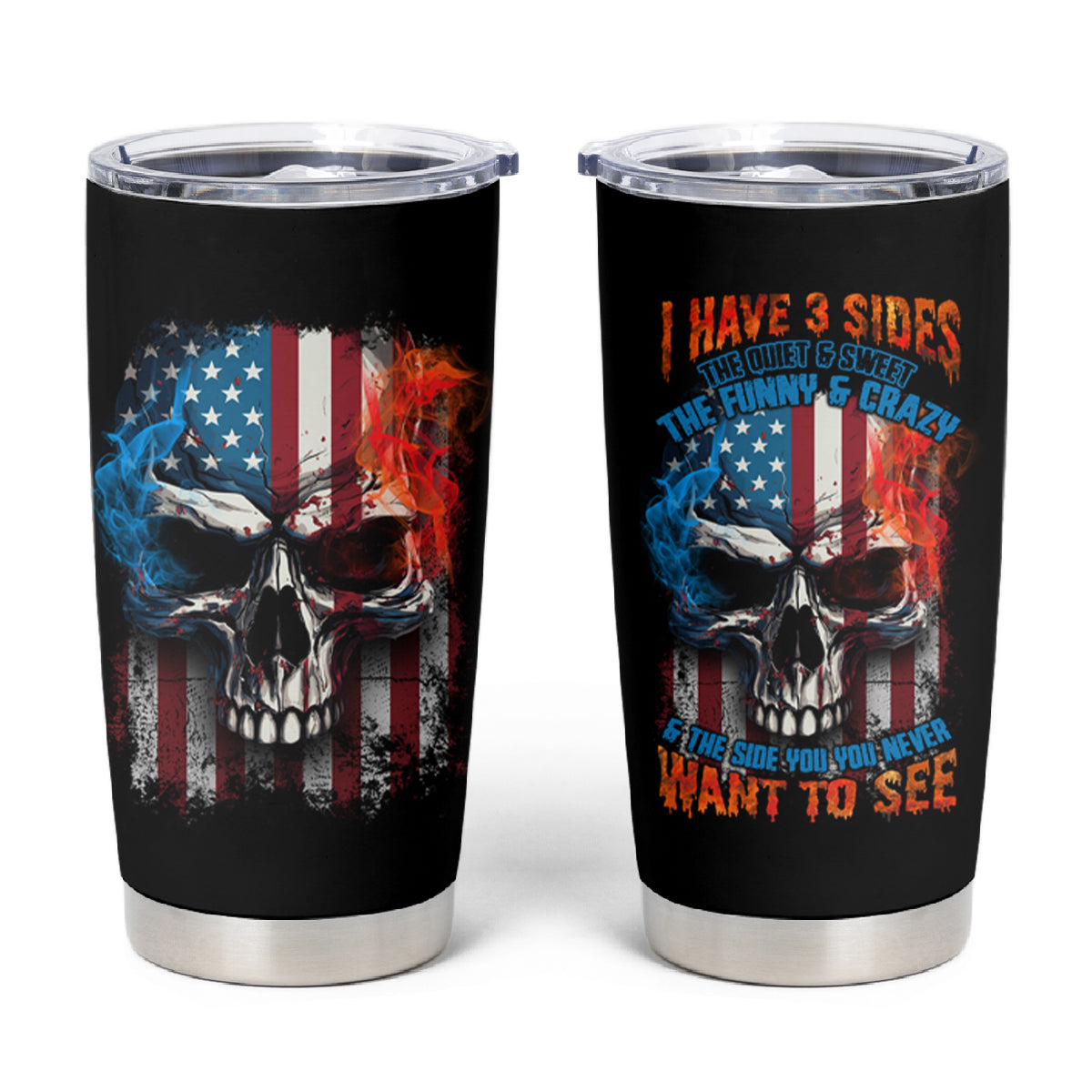 I Have Three Sides Skull Flag Tumbler Cup - Wonder Print Shop