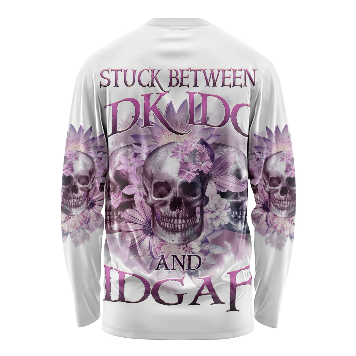 Stuck Between Idk Idc And IDGAF Skull Long Sleeve Shirt - Wonder Print Shop