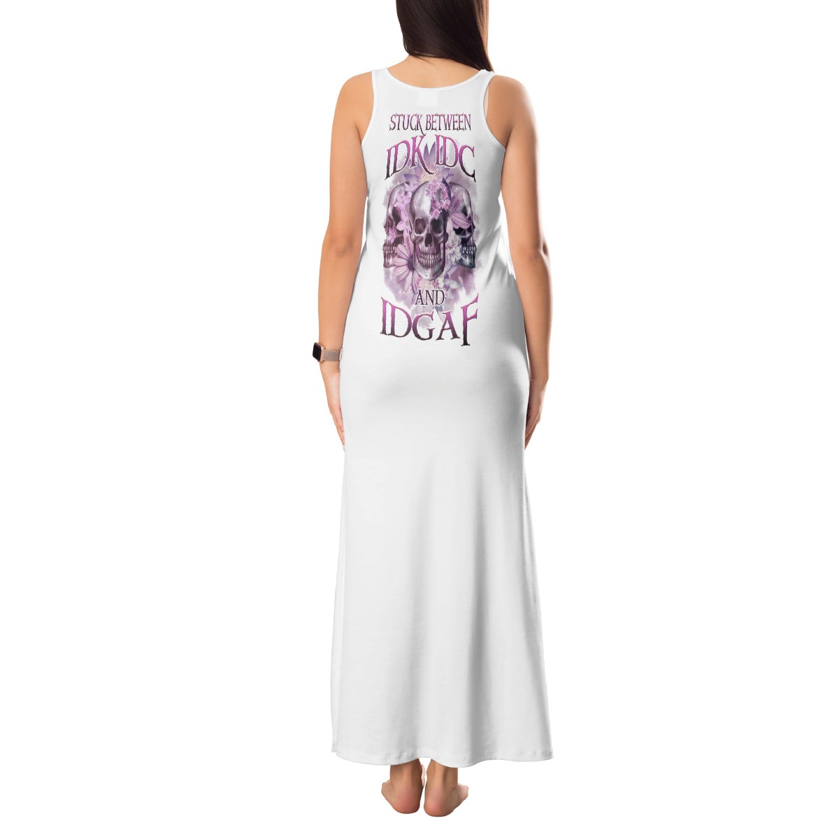 Stuck Between Idk Idc And IDGAF Skull Tank Maxi Dress - Wonder Print Shop